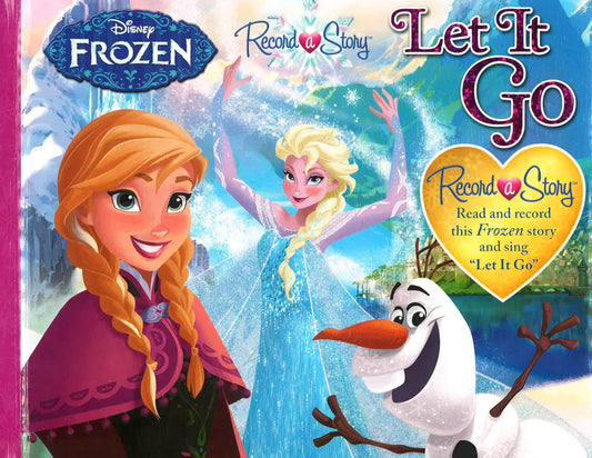 Let It Go Record A Story (Disney Frozen)