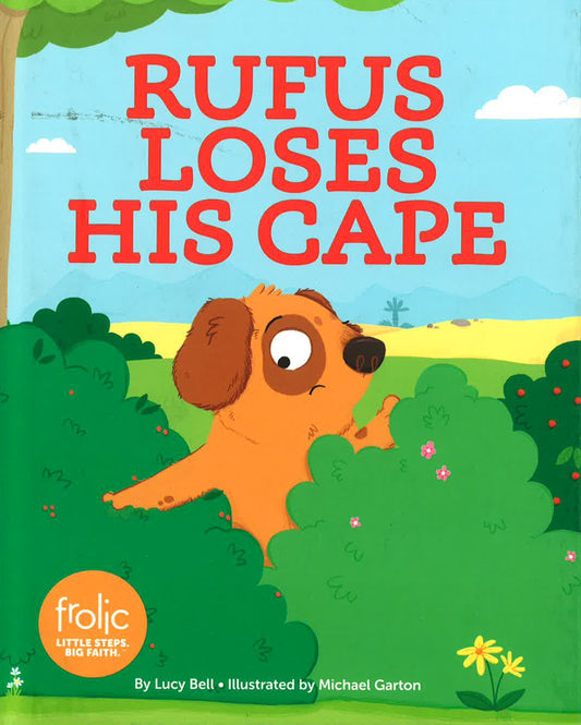 Rufus Loses His Cape