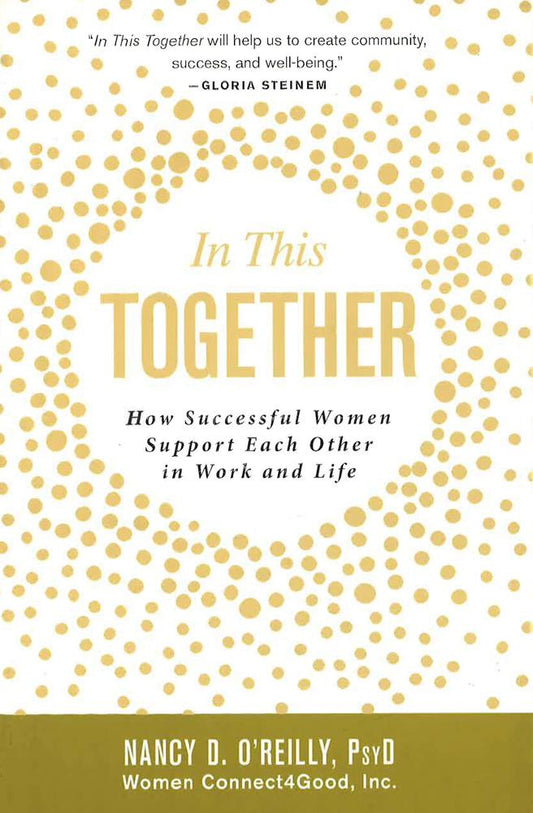 [Bargain Corner] In This Together: How Successful Women Support Each Other In Work And Life