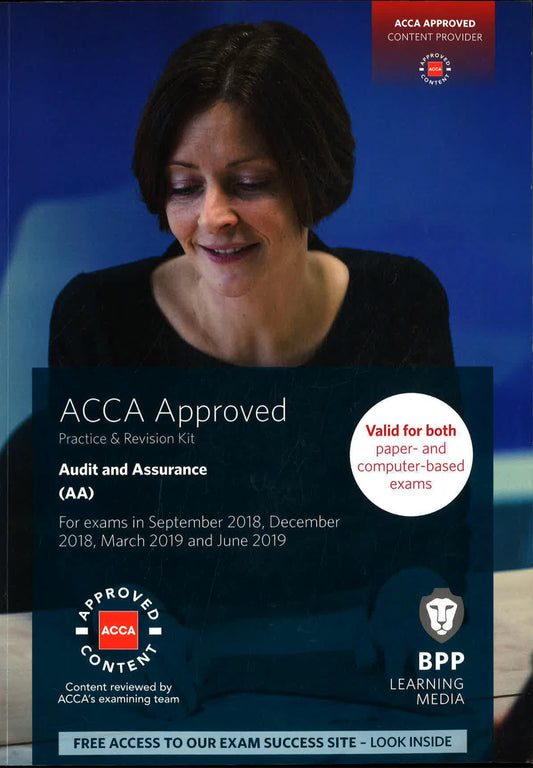 ACCA Audit And Assurance: Practice And Revision Kit