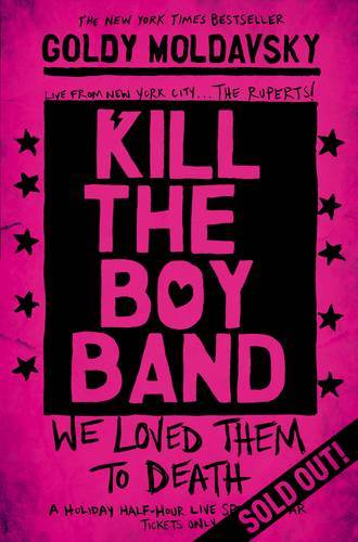 Kill The Boy Band