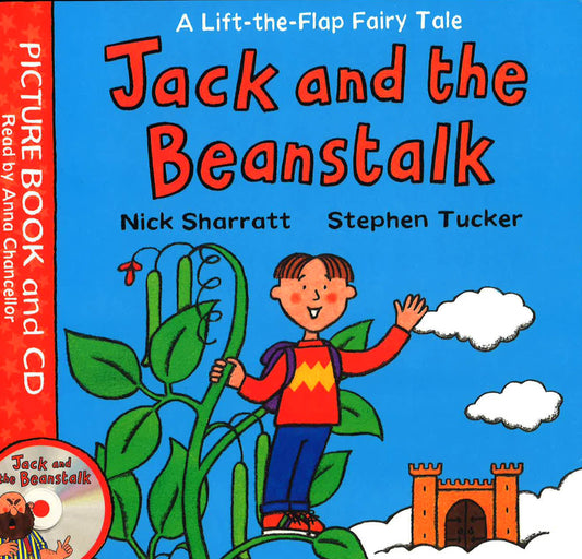 Jack And The Beanstalk - A Lift - The - Flap Fairy Tale With Cd
