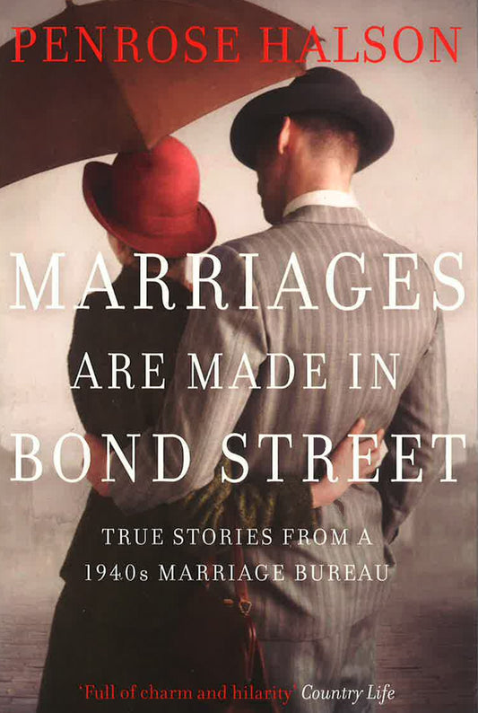 Marriages Are Made In Bond Street