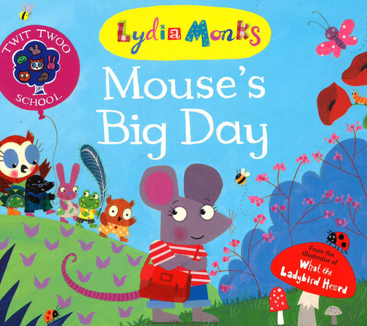 Mouse's Big Day