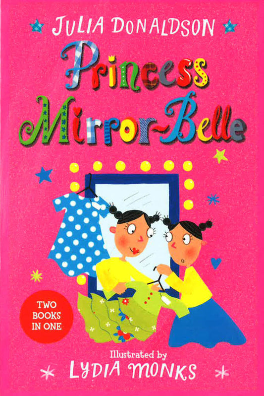 Princess Mirror-Belle: Princess Mirror-Belle