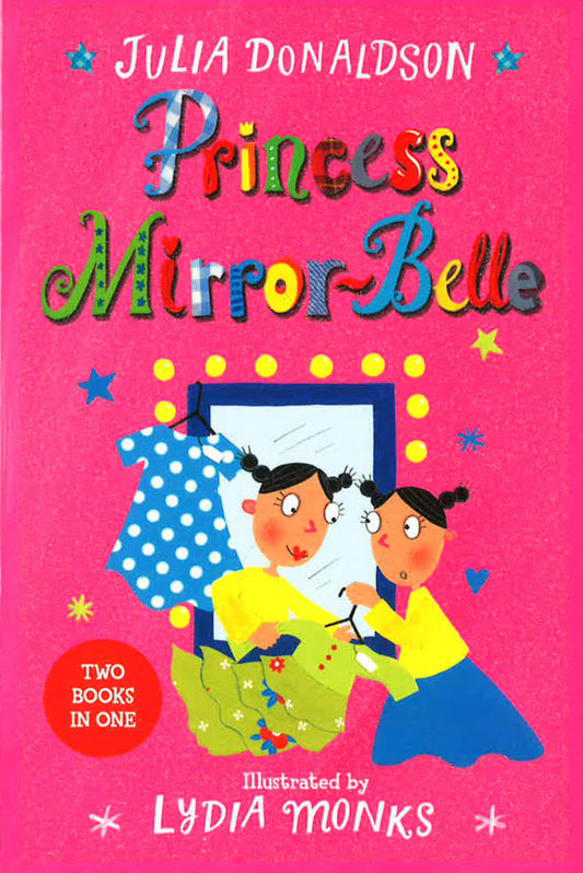 Princess Mirror-Belle: Princess Mirror-Belle
