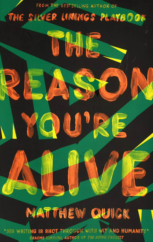 The Reason You'Re Alive