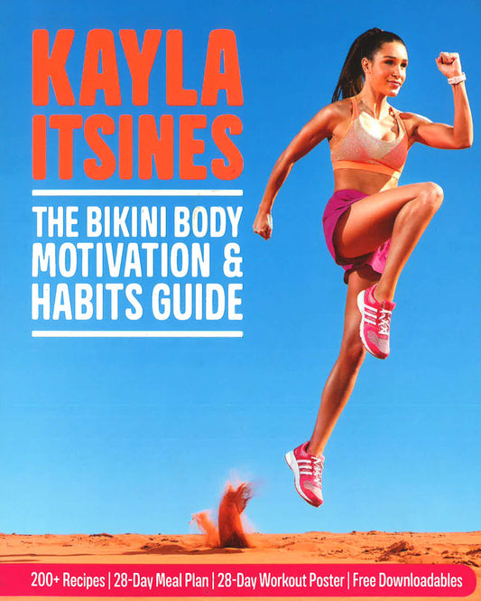 The Bikini Body Motivation And Habits Guide