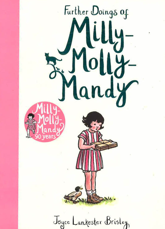 Further Doings Of Milly-Molly-Mandy