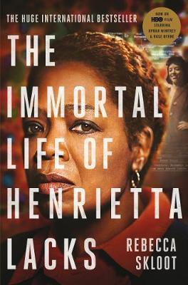 The Immortal Life Of Henrietta Lacks
