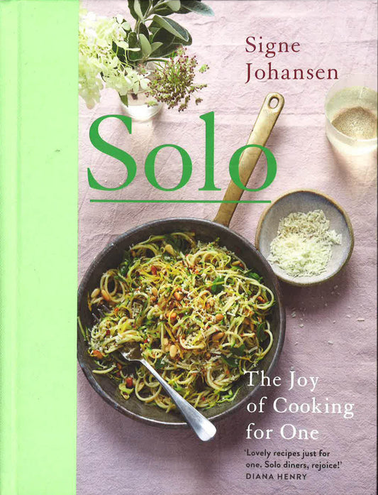 Solo - The Joy Of Cooking For One