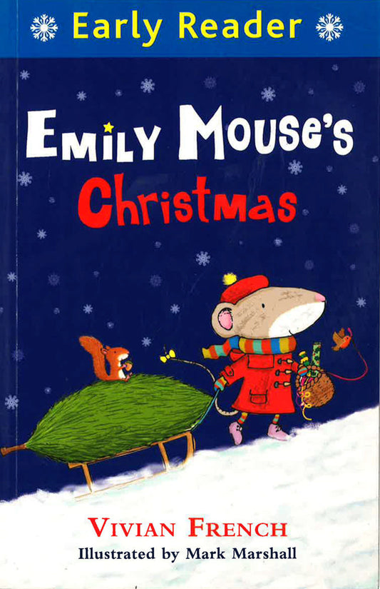 Early Reader: Early Reader: Emily Mouse's Christmas