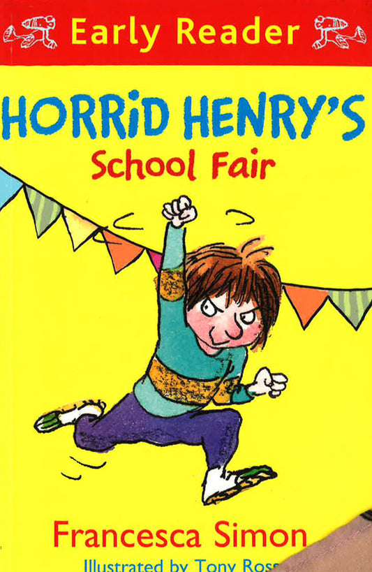 Horrid Henry Early Reader: Horrid Henry's School Fair