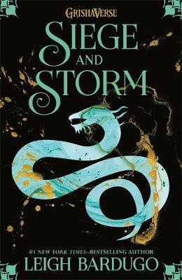 Shadow And Bone: Siege And Storm : Book 2