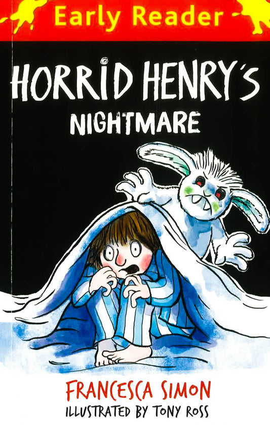 Horrid Henry Early Reader: Horrid Henry'S Nightmare