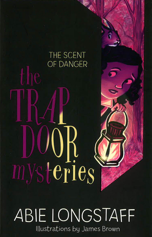 The Trapdoor Mysteries: The Scent of Danger: Book 2