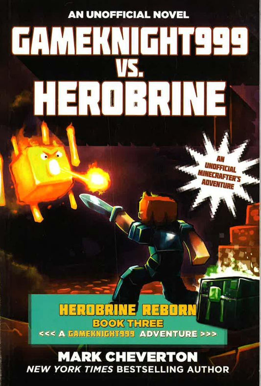 An Unofficial Novel: Gameknight999 Vs Herobrine