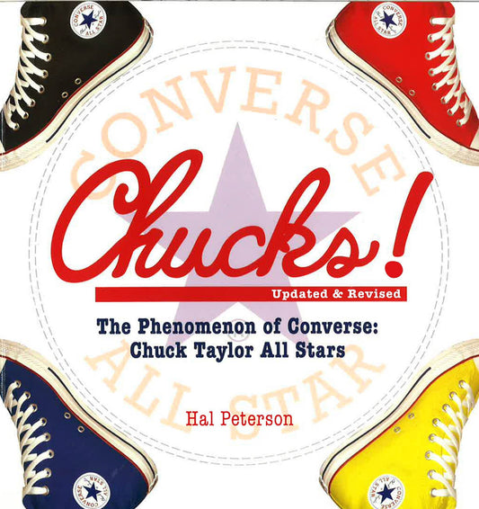 [Bargain Corner] Chucks! : The Phenomenon Of Converse: Chuck Taylor All Stars