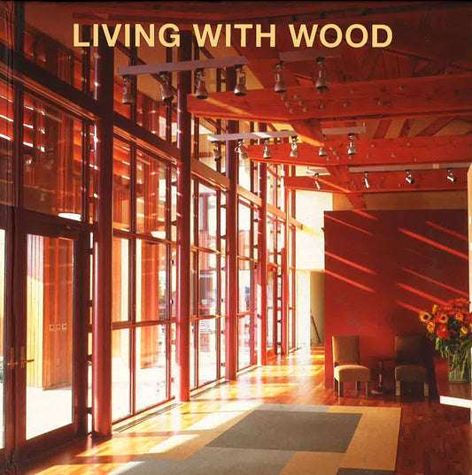 Living With Wood
