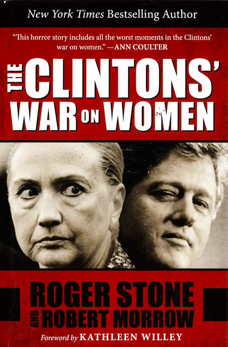 The Clintons' War On Women
