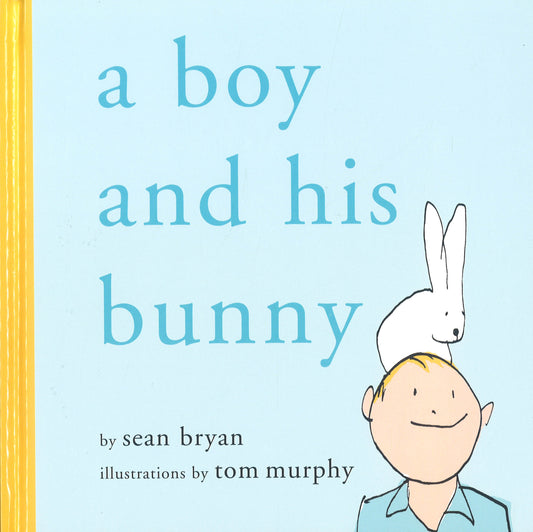 A Boy And His Bunny