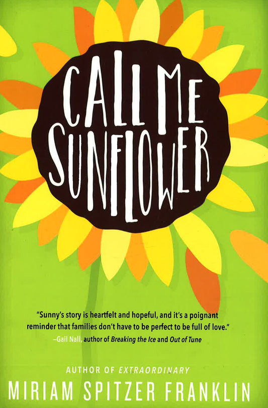 Call Me Sunflower