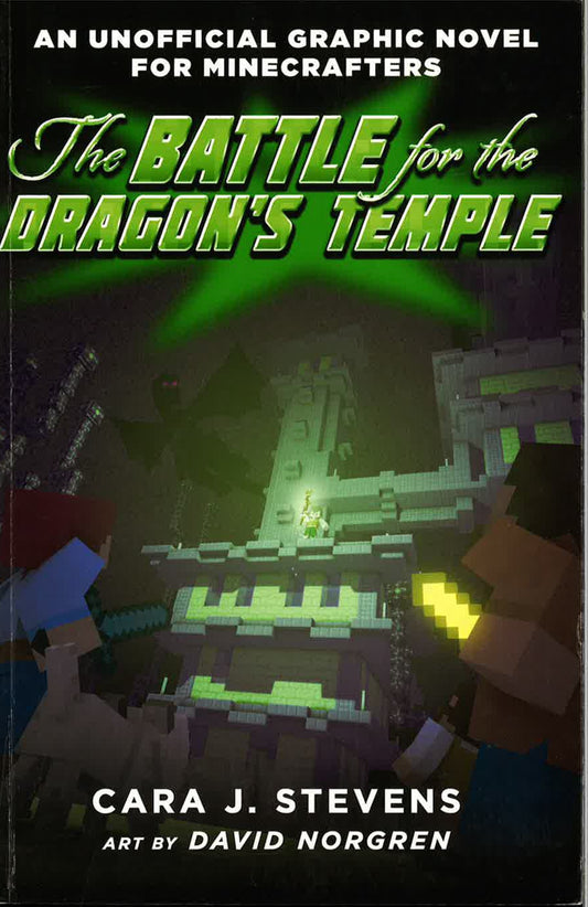 The Battle For The Dragon's Temple: An Unofficial Graphic Novel For Minecrafters, #4