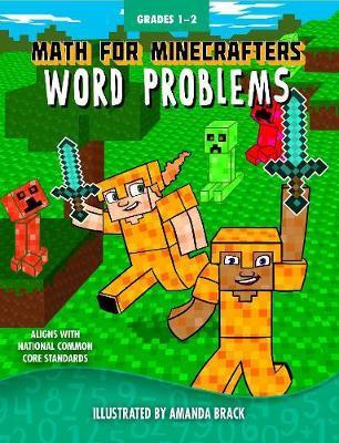 Math For Minecrafters Word Problems (Grades 1-2)
