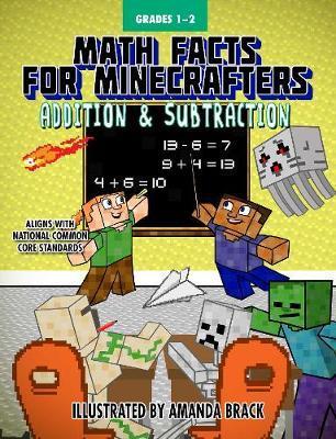 Math Facts For Minecrafters: Multiplication And Division