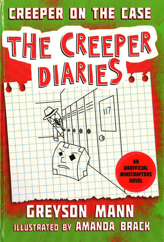 On The Case: An Unofficial Minecrafters Novel, Book Six