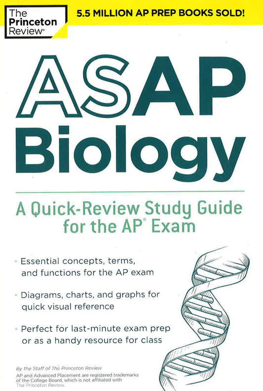 ASAP Biology: A Quick-Review Study Guide For The Ap Exam