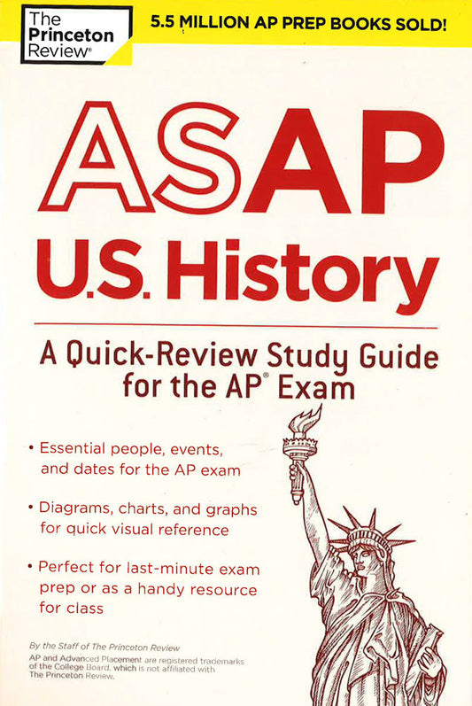 ASAP U.S. History: A Quick-Review Study Guide for the AP Exam