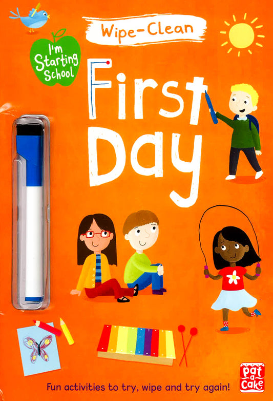 I'm Starting School: First Day: Wipe-clean book with pen