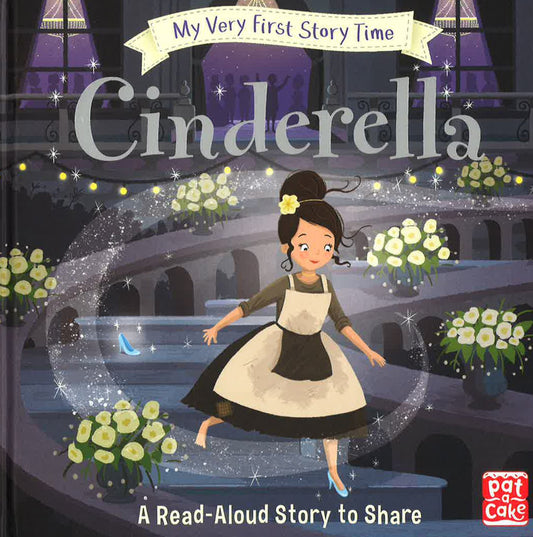 My Very First Story Time: Cinderella