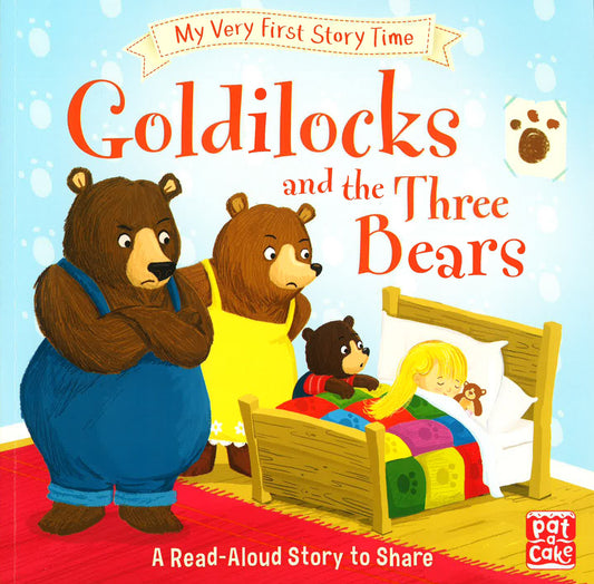 My Very First Story Time: Goldilocks & The Three Bears