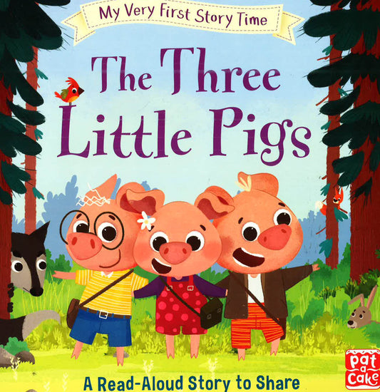 My Very First Story Time: The Three Little Pigs