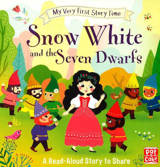 My Very First Story Time: Snow White & The Seven Dwarfs