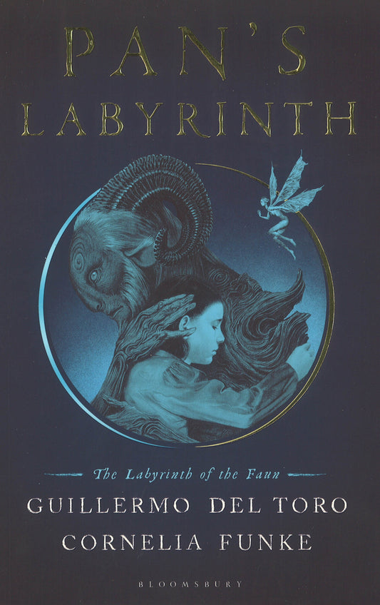 Pan's Labyrinth : The Labyrinth Of The Faun