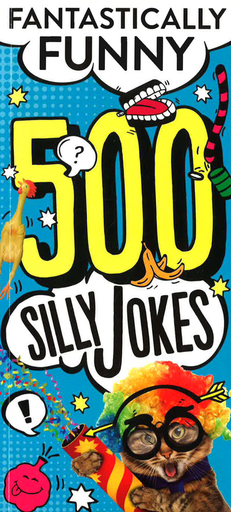 500 Silly Jokes