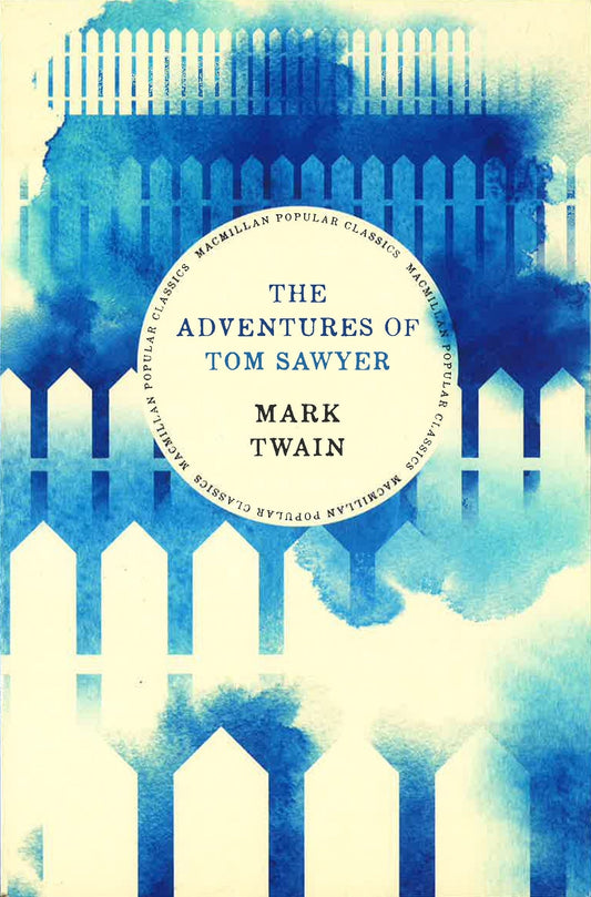 The Adentures Of Tom Sawyer