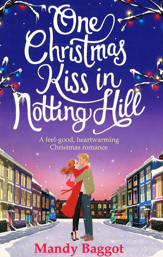 One Christmas Kiss In Notting Hill