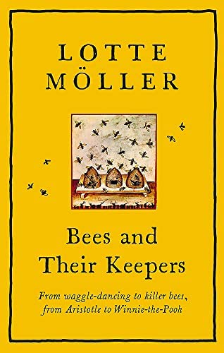 Bees & Their Keepers