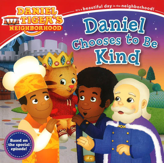 Daniel Chooses To Be Kind