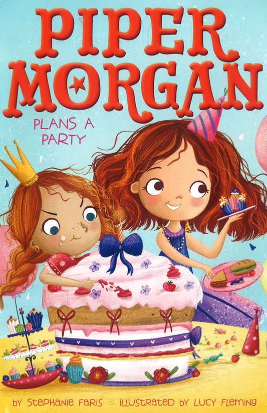 Piper Morgan Plans A Party (Piper Morgan, Book 5)