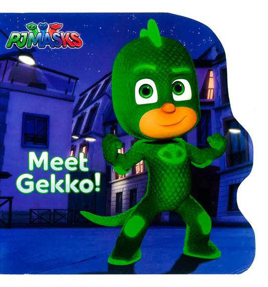Meet Gekko! (PJ Masks)