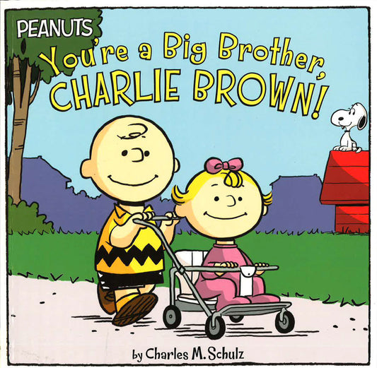 You'Re A Big Brother, Charlie Brown!