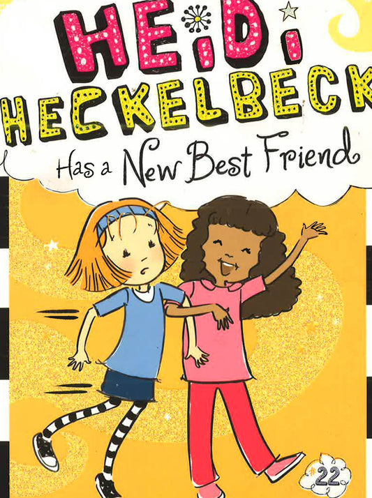 Heidi Heckelbeck Has A New Best Friend