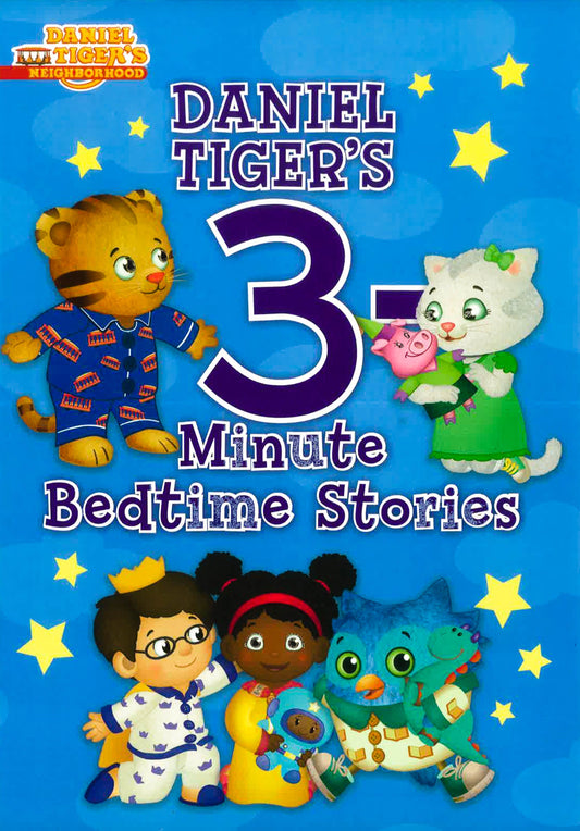 Daniel Tiger'S 3-Minute Bedtime Stories