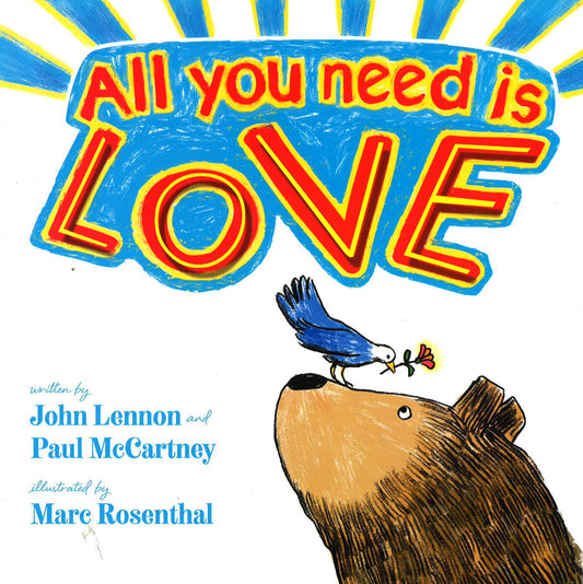 All You Need Is Love