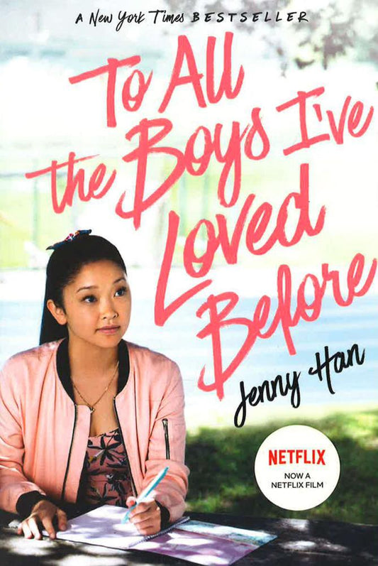 To All The Boys I'Ve Loved Before
